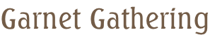 Garnet Gathering